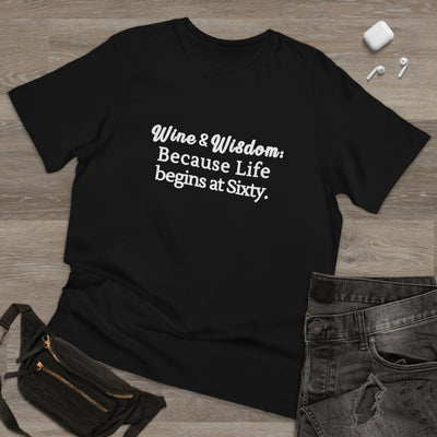 SIXTY & SIPPER WISDOM Unisex Deluxe T-shirt