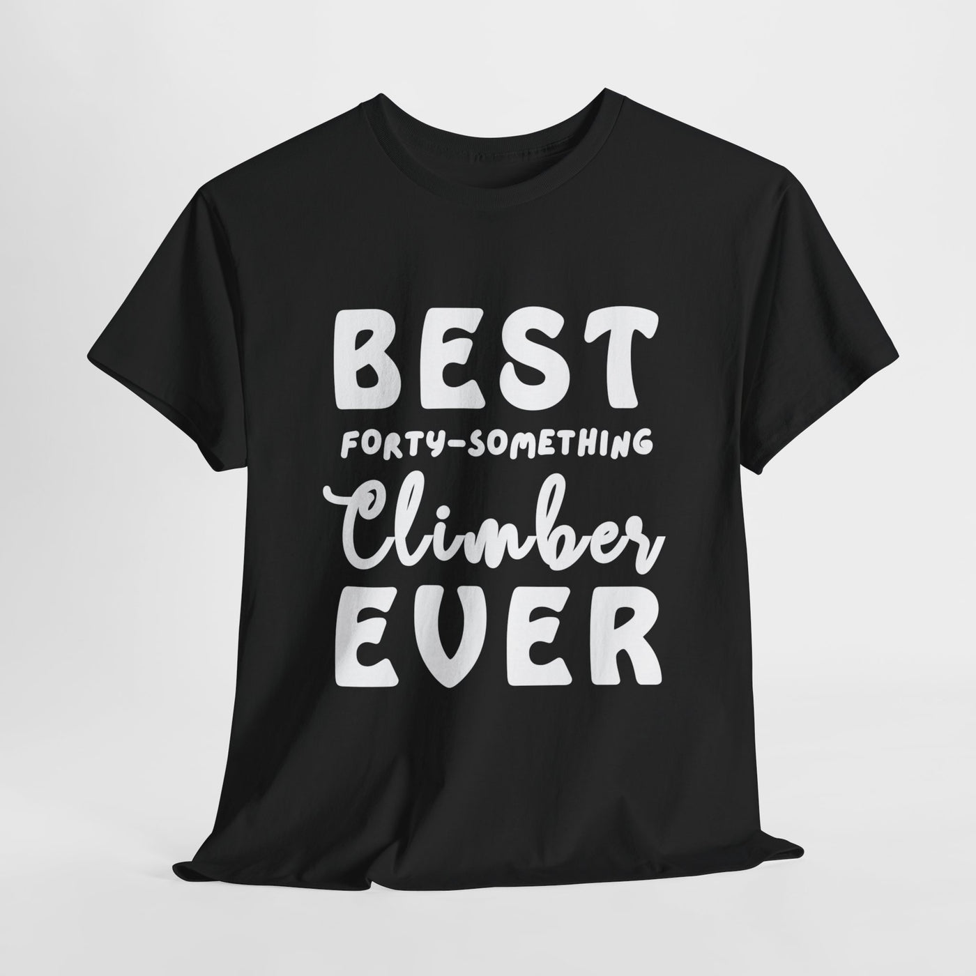 BEST FORTY-SOMETHING CLIMBER Unisex Heavy Cotton Tee