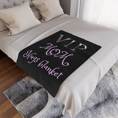 VIP MOM HUGHS Plush Blanket