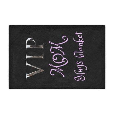 VIP MOM HUGHS Plush Blanket