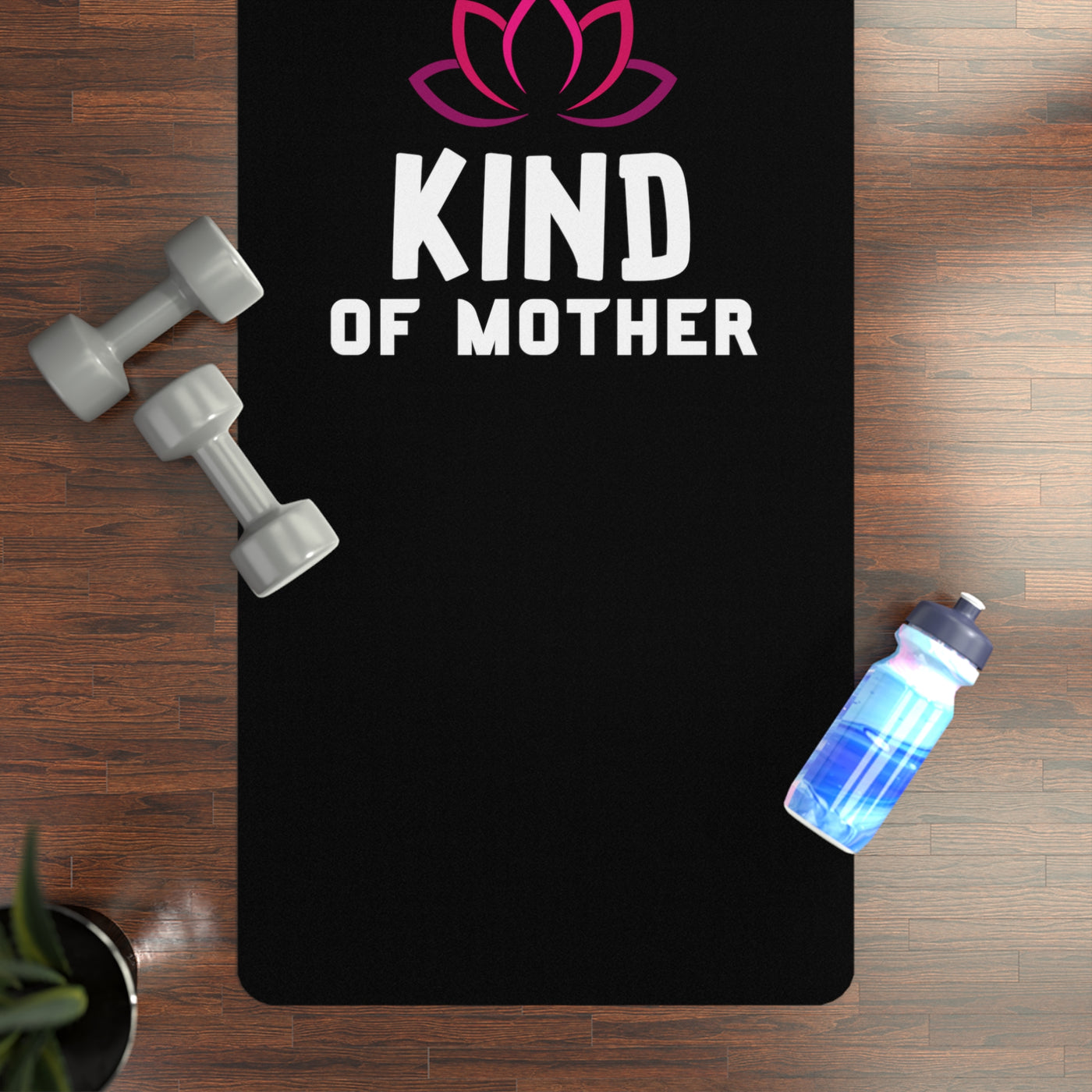 YOGA KIND OF MOTHER Rubber Yoga Mat