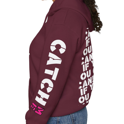 YES I RUN LIKE A GIRL. CATCH ME IF YOU CAN Unisex Heavy Blend™ Hooded Sweatshirt