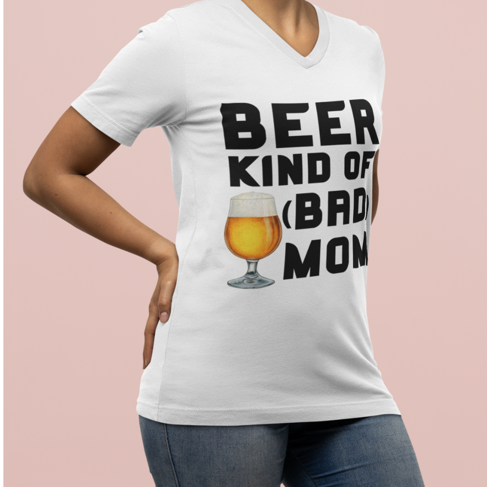 BEER KIND OF (BAD) MOM  Jersey Short Sleeve V-Neck Tee