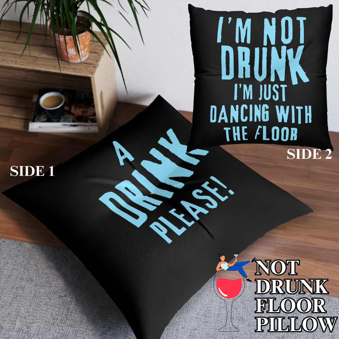 NOT DRUNK Black Tufted Floor Pillow, Square 30x30