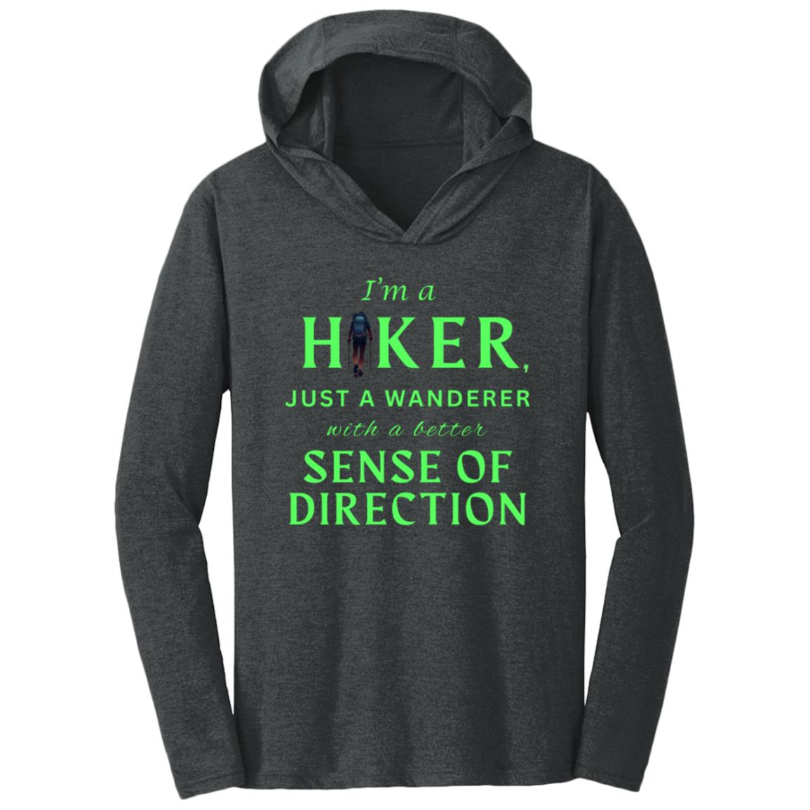 WANDERING HIKER WISDOM  Men's Dark Triblend T-shirt Hoodie