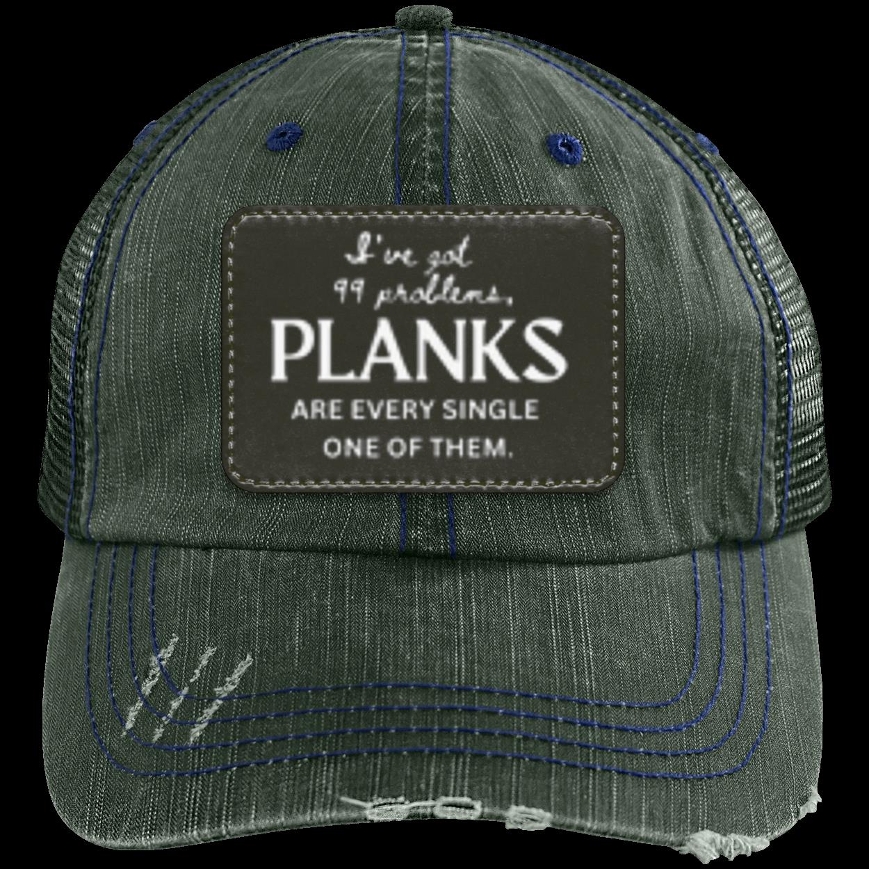 DISTRESSED PLANK PROBLEMS Unstructured Trucker Cap - Patch