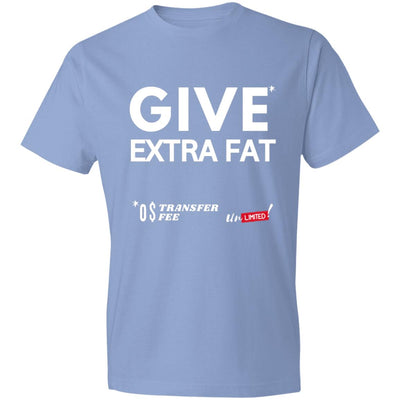 EXTRA FAT DEAL Lightweight T-Shirt 4.5 oz