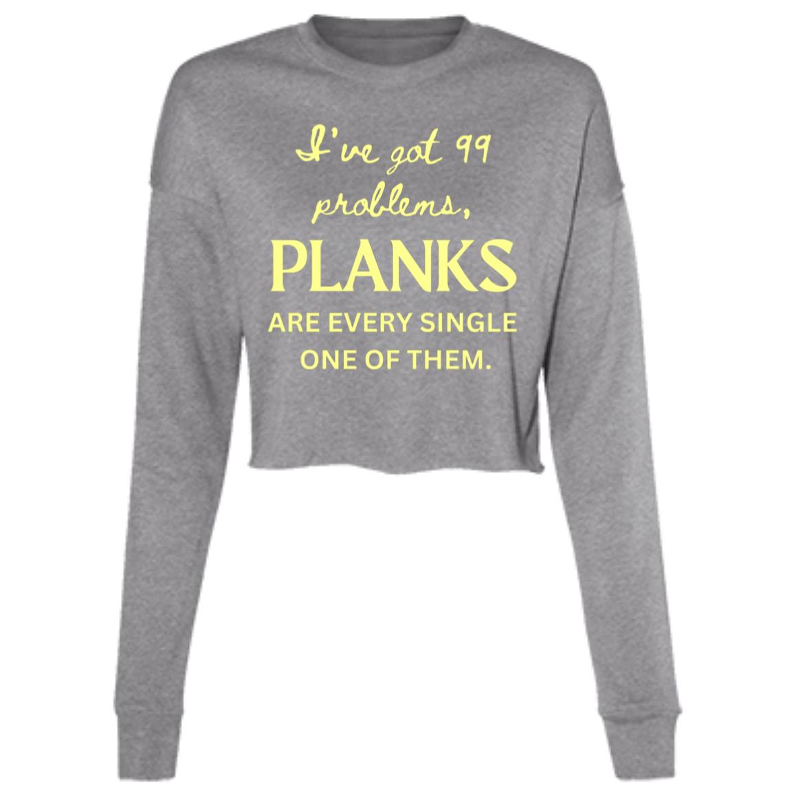 CROPPED PLANK PROBLEMS Ladies' Cropped Fleece Crew