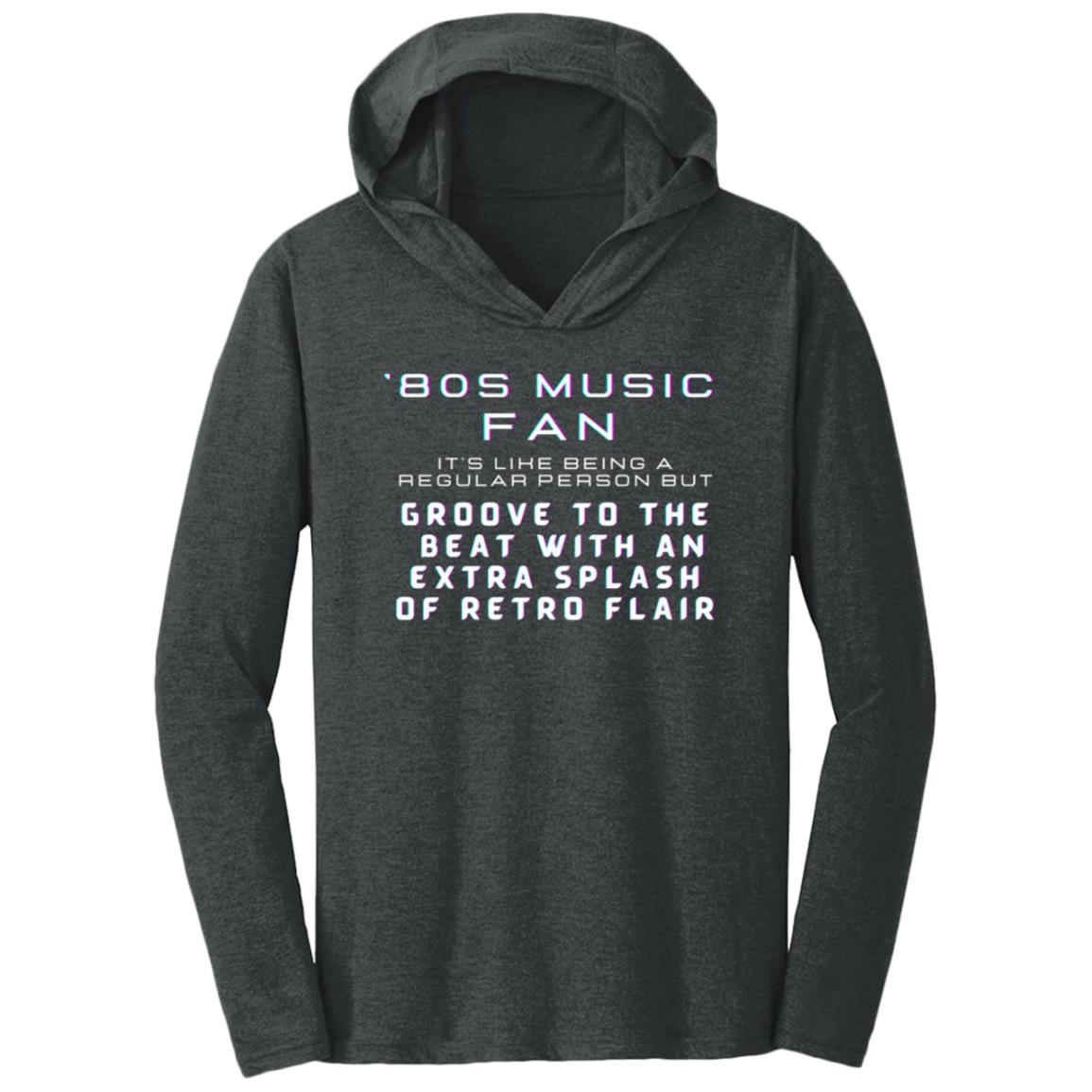 RETRO GROOVE Triblend T-Shirt Hoodie