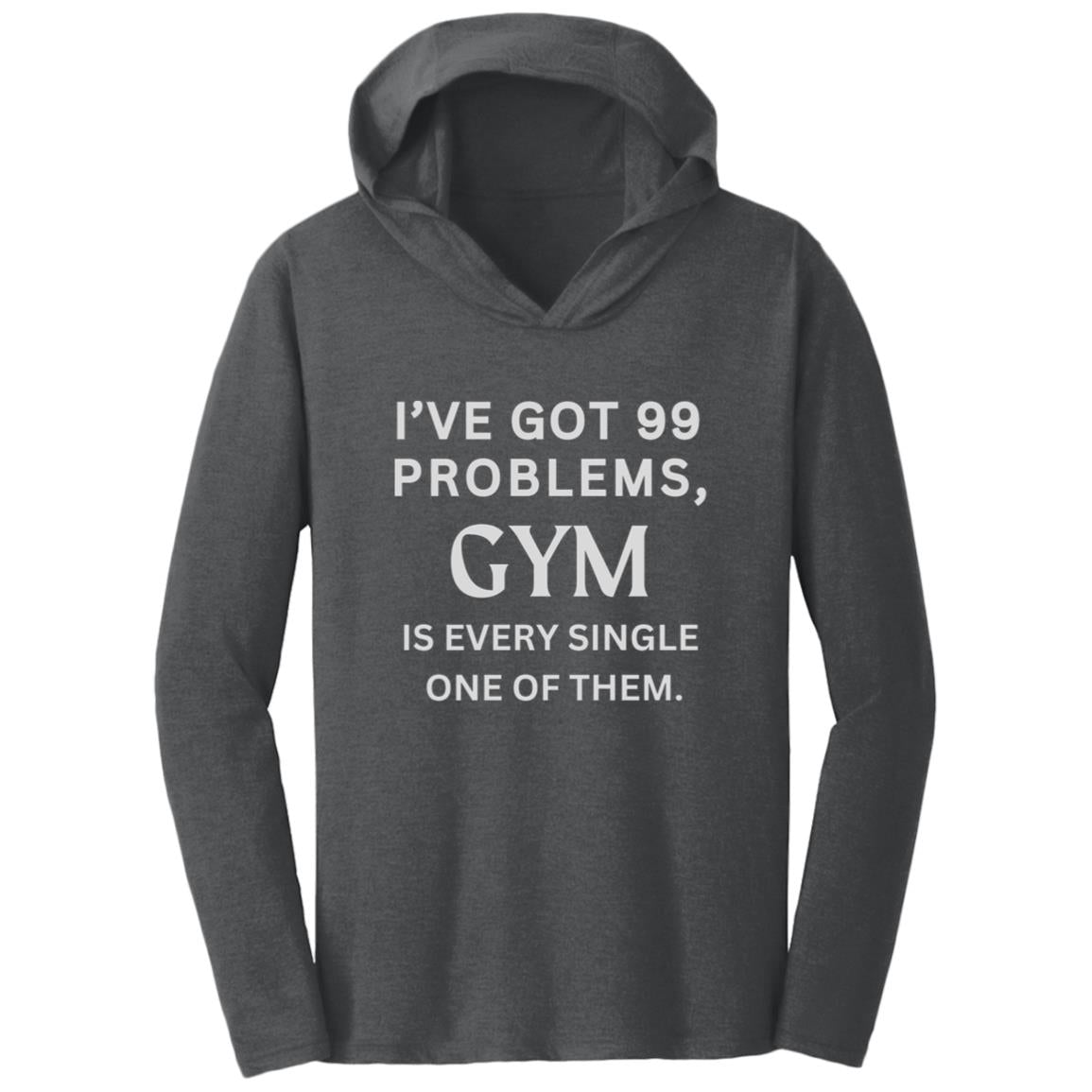 GYM WOES Triblend T-Shirt Hoodie