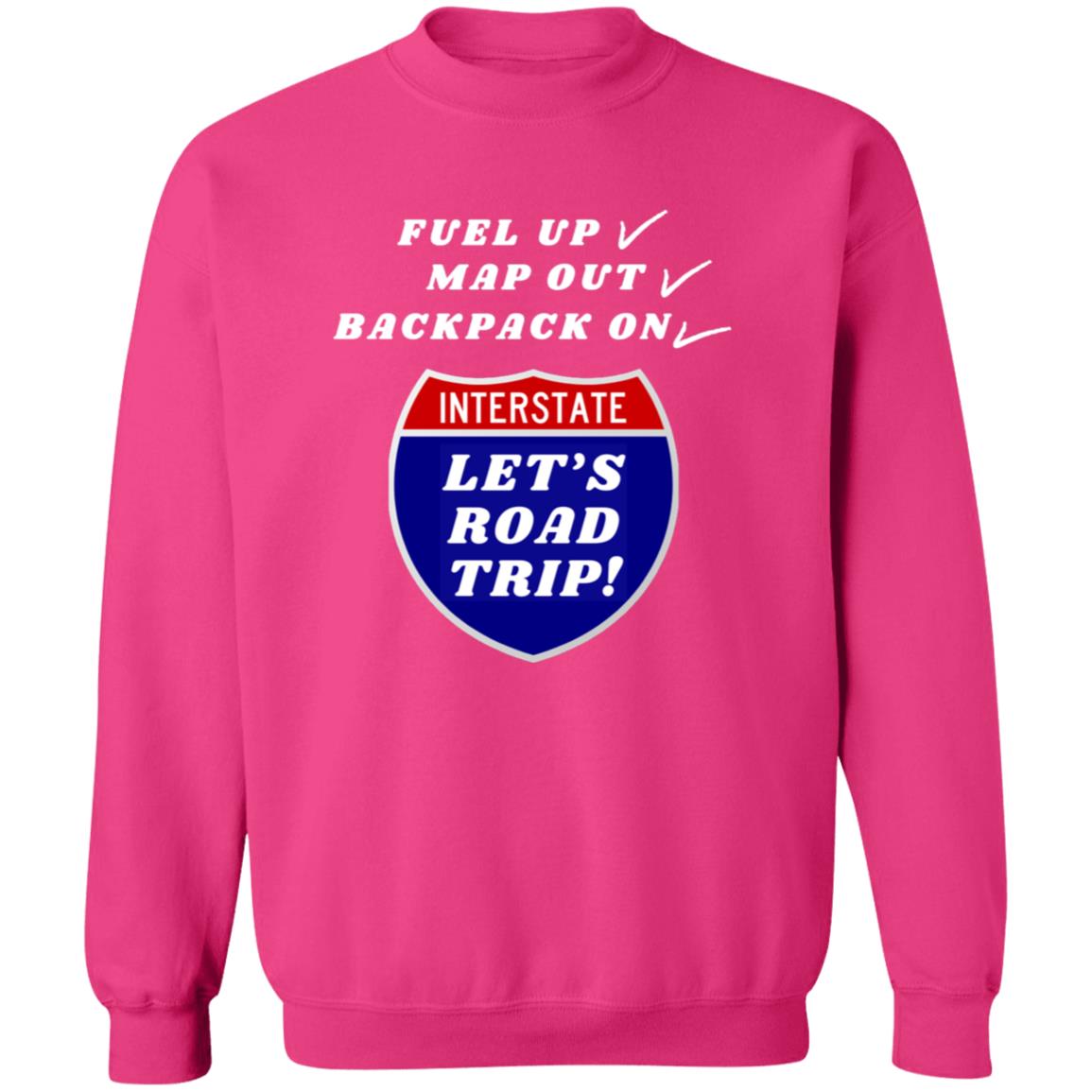 ROAD TRIP READY Crewneck Pullover Sweatshirt