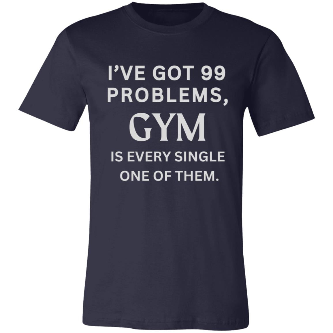 GYM WOES Unisex Jersey Short-Sleeve T-Shirt