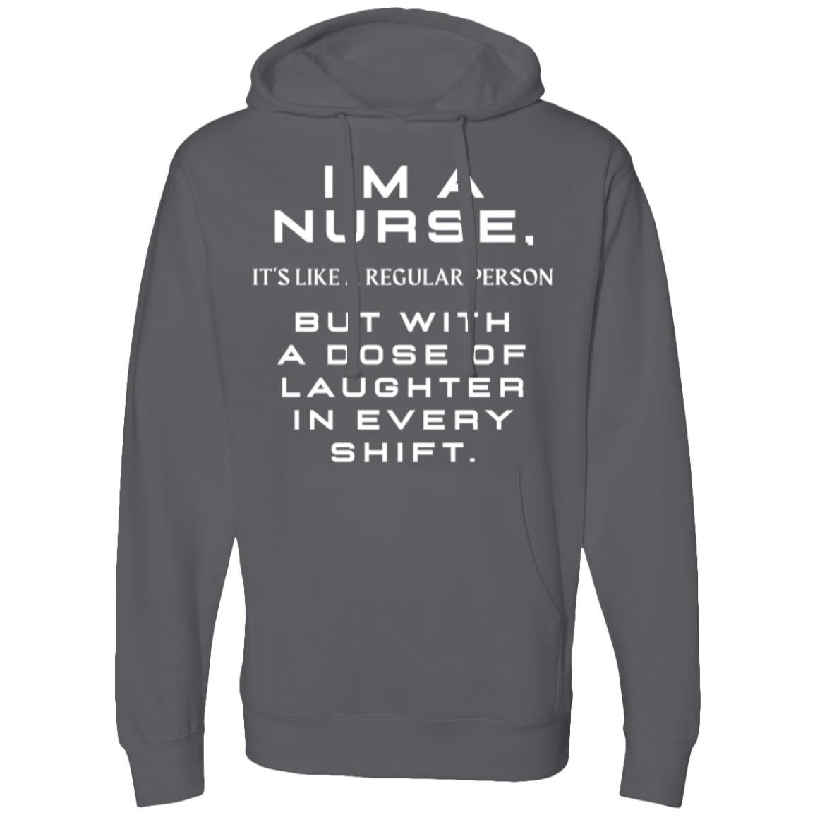 NURSE LAUGHTER Midweight Hooded Sweatshirt