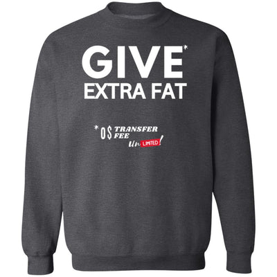 EXTRA FAT DEAL Crewneck Pullover Sweatshirt