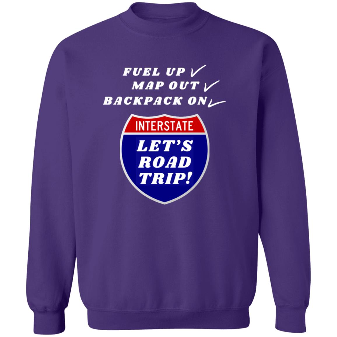 ROAD TRIP READY Crewneck Pullover Sweatshirt