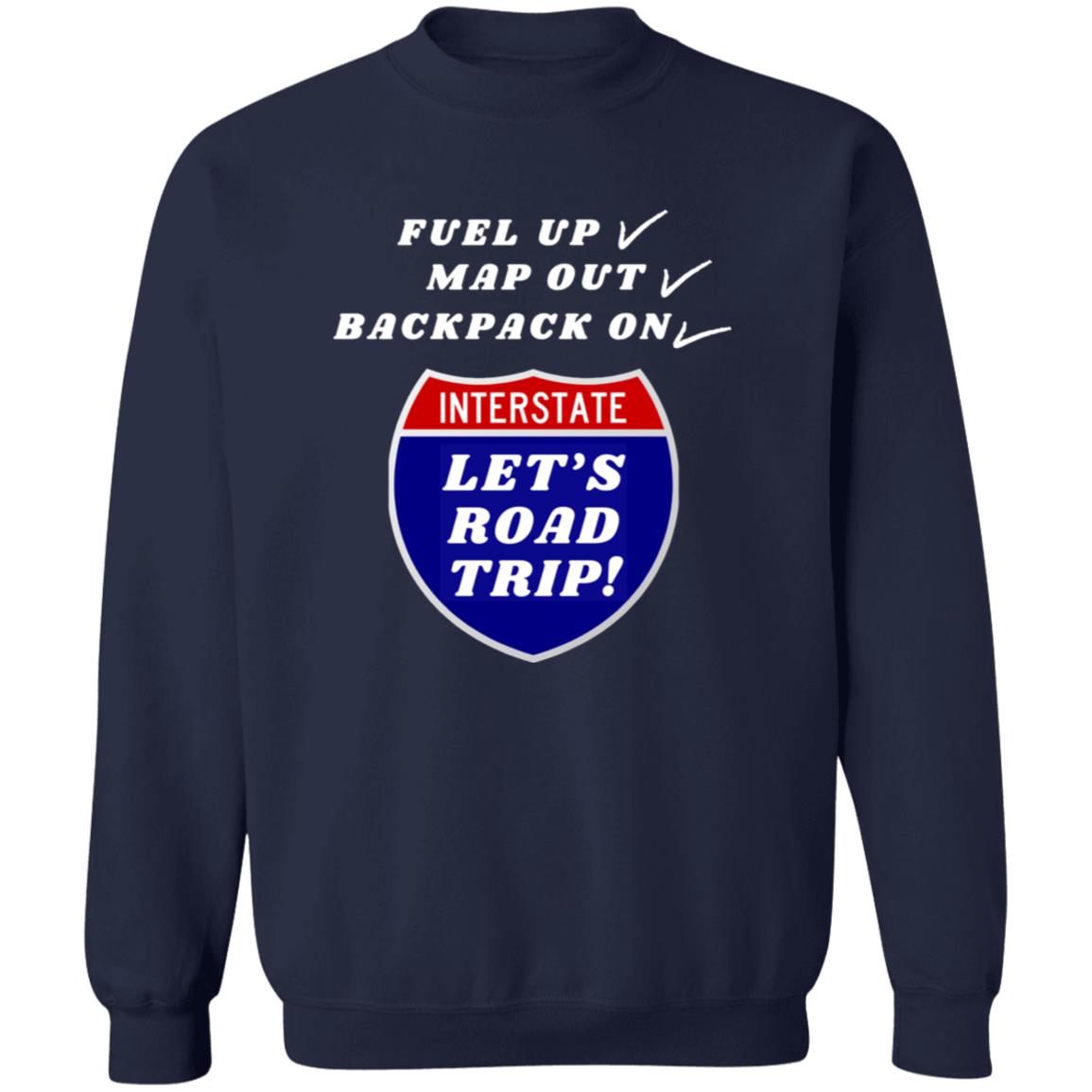 ROAD TRIP READY Crewneck Pullover Sweatshirt