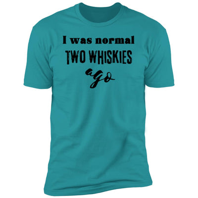 2 WHISKIES AGO Premium Short Sleeve T-Shirt