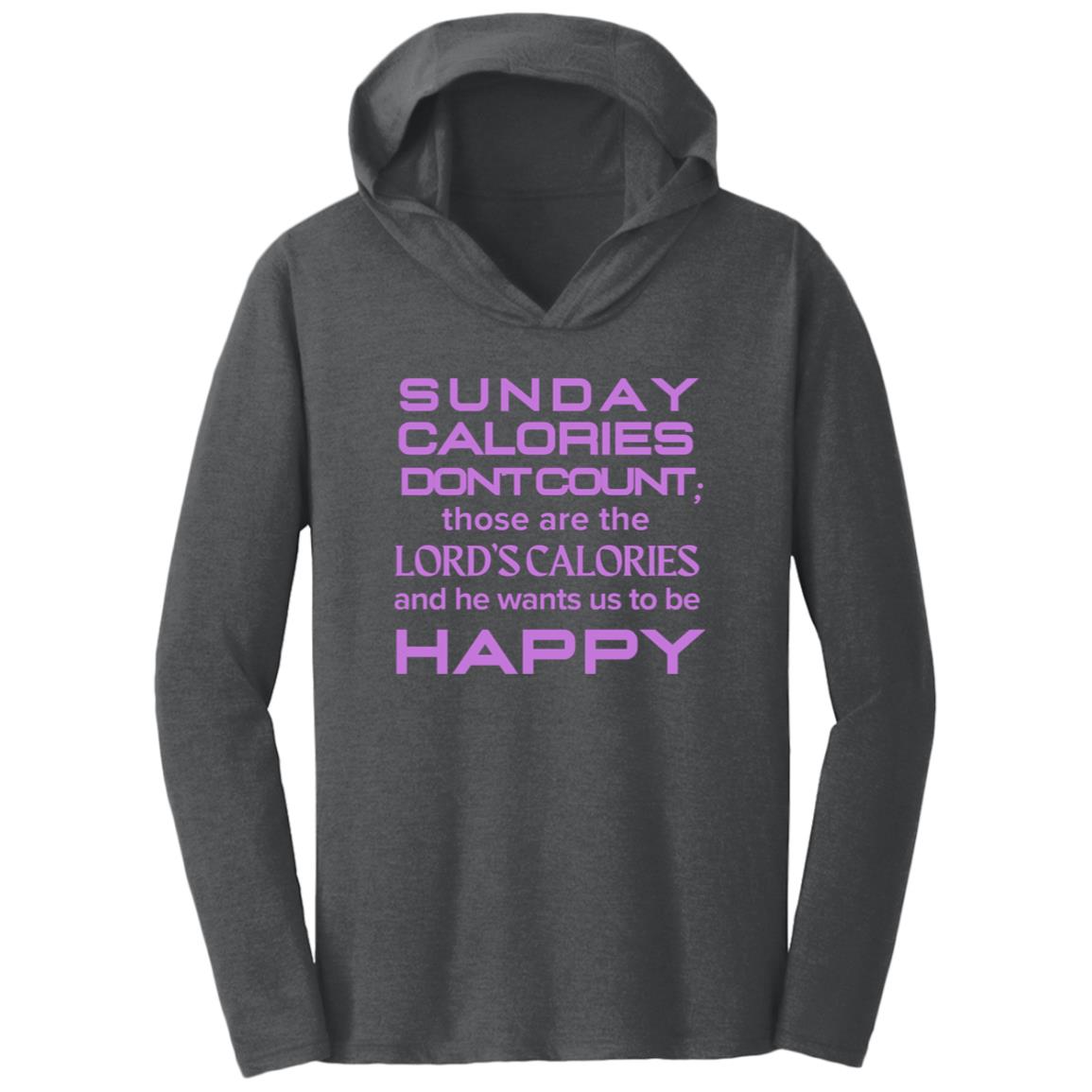 SUNDAY CALORIES Triblend T-Shirt Hoodie