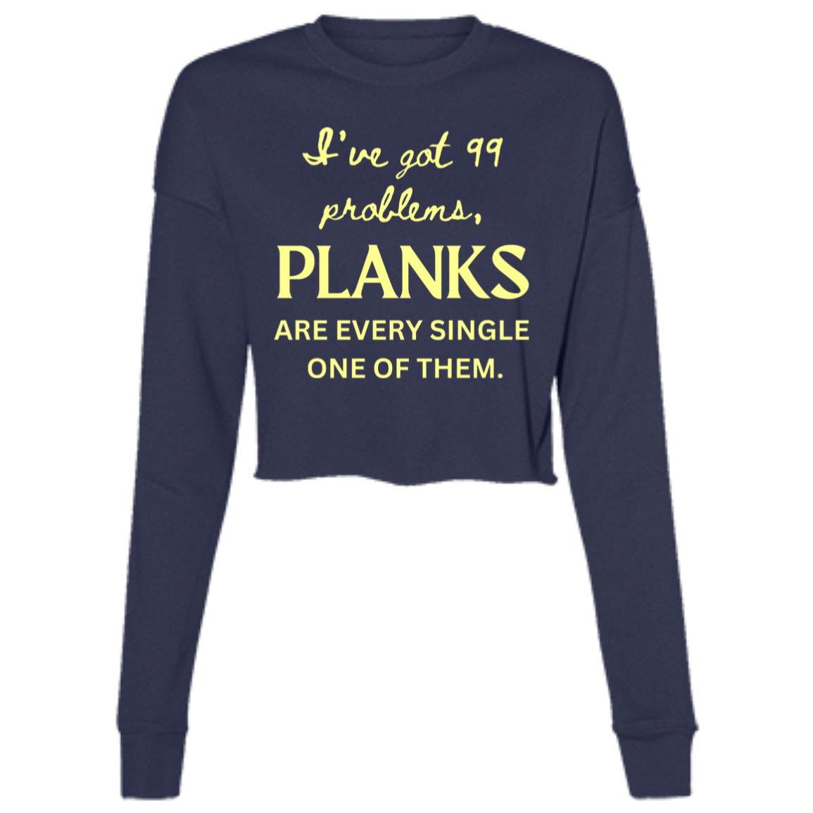 CROPPED PLANK PROBLEMS Ladies' Cropped Fleece Crew
