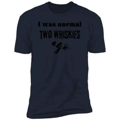 2 WHISKIES AGO Premium Short Sleeve T-Shirt
