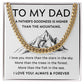 To my Dad - Father's Goodness is higher than the mountains - Cuban Link Chain