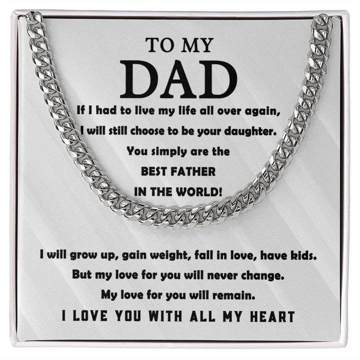 To my Dad - With all my Heart - Cuban Link Chain