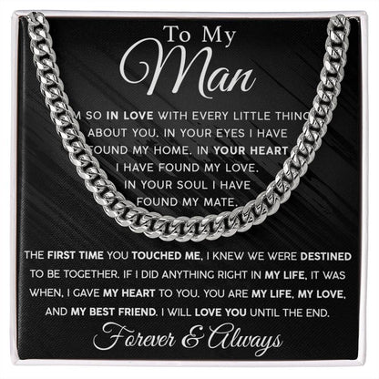 To my Man - My Heart my Life - Cuban Link Chain