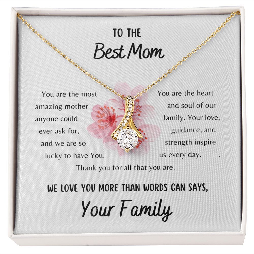 To The best Mom