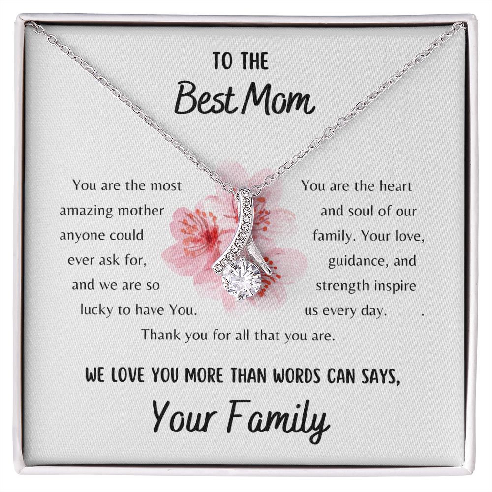 To The best Mom