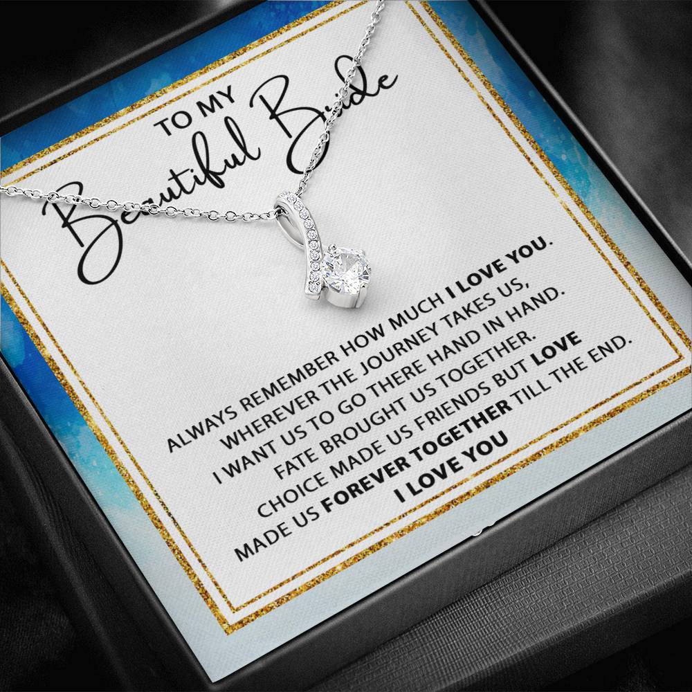 To my Beautiful Bride - Hand in hand - Beauty Necklace