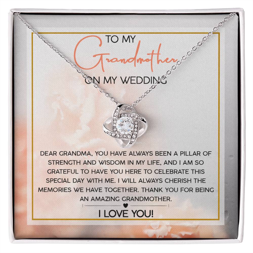 To my Grandmother on my wedding - Love Knot Necklace