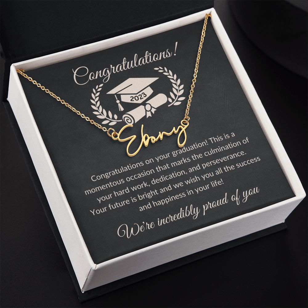 Congratulations on your graduation - Signature Name Necklace