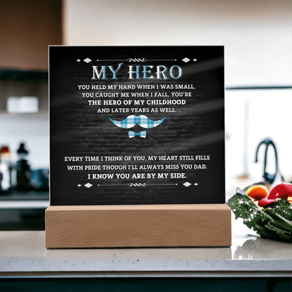 To Father - My Hero - Square Acrylic Plaque