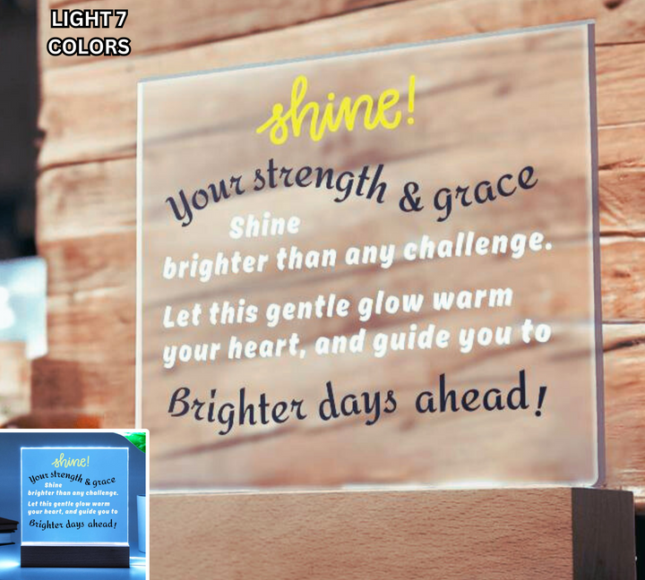 RADIANCE OF STRENGTH AND GRACE LED Acrylic