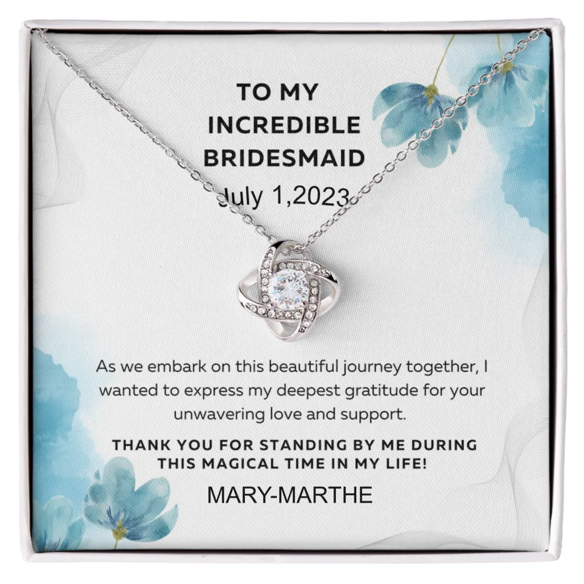 To my incredible Bridesmaid - CUSTOMIZE IT - Love Knot Necklace