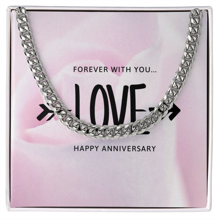 HAPPY ANNIVERSARY - LOVE - Cuban Link Chain