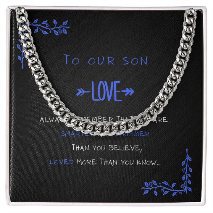 "To our Son" Cuban Link Chain