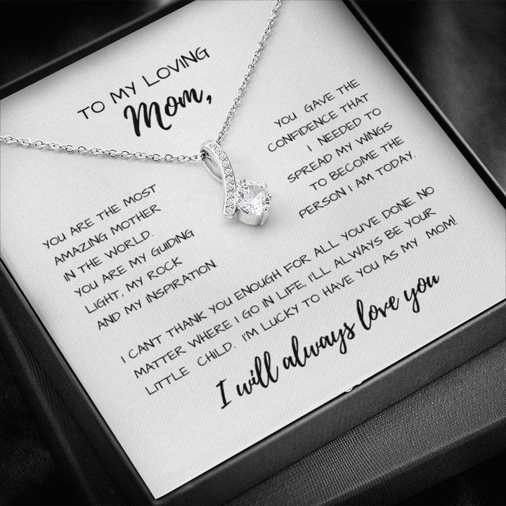 To my loving Mom - Lucky to have you as my Mom - Beauty necklace