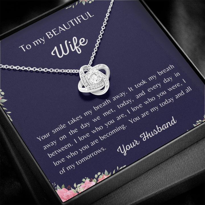 To my beautiful Wife - You are my today and all my tomorrows - Necklace
