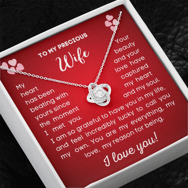 To my precious Wife - Your beauty and your love have captured my heart - Knot Necklace