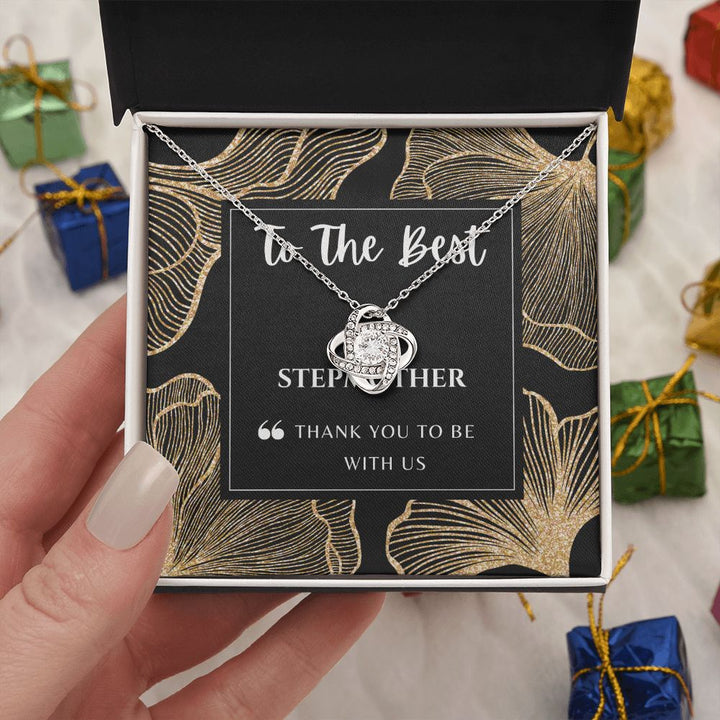 To the Best Stepmother - Thank you to be with us - Knot Necklace