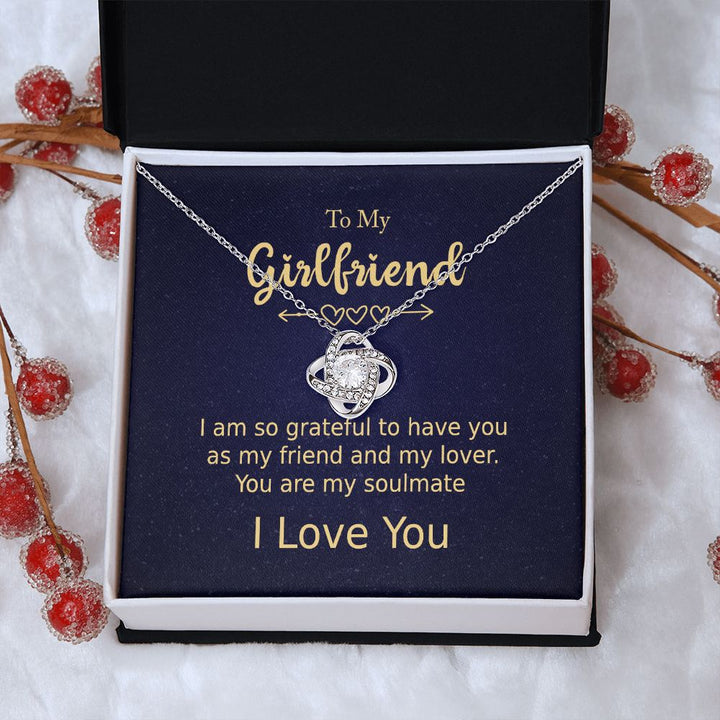 To My Girlfriend - You are my soulmate - Knot Necklace