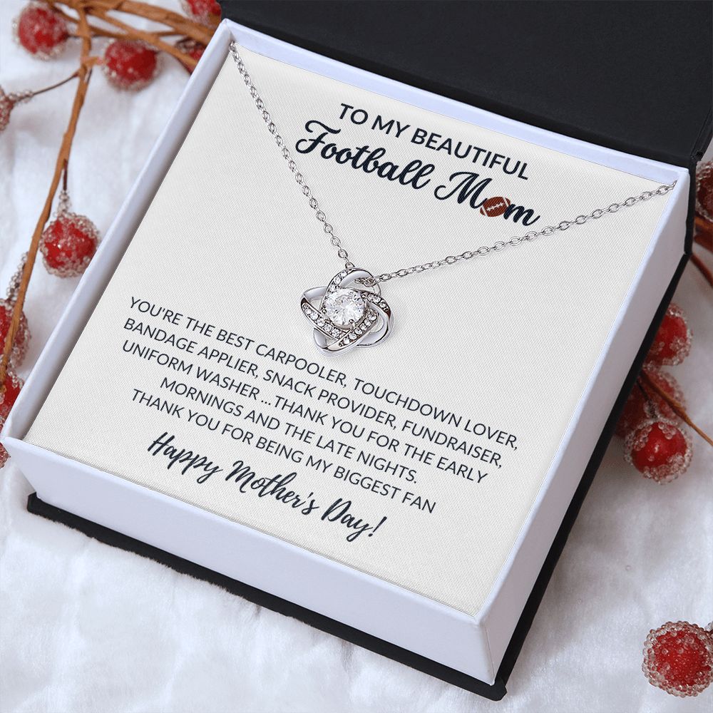 To my beautiful FOOTBALL MOM - HAPPY MOTHER'S DAY - Knot Necklace