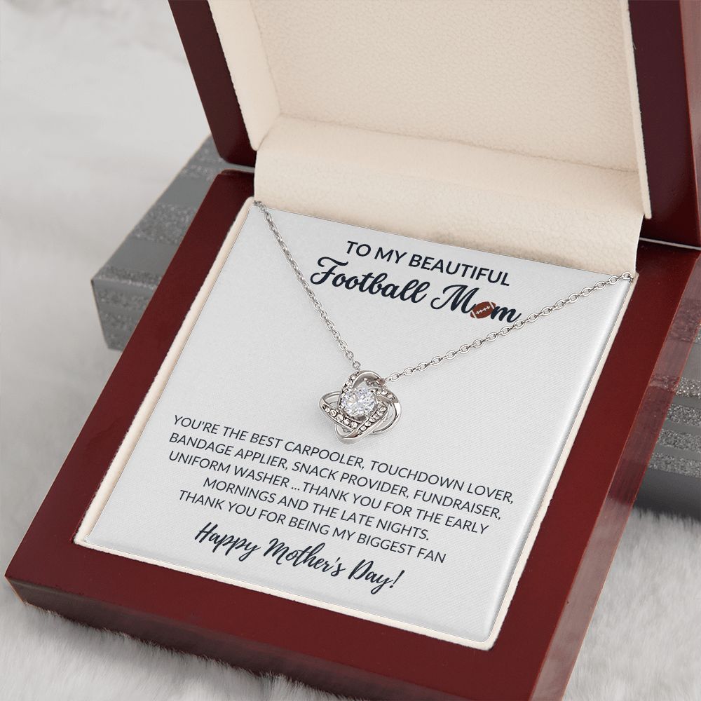 To my beautiful FOOTBALL MOM - HAPPY MOTHER'S DAY - Knot Necklace