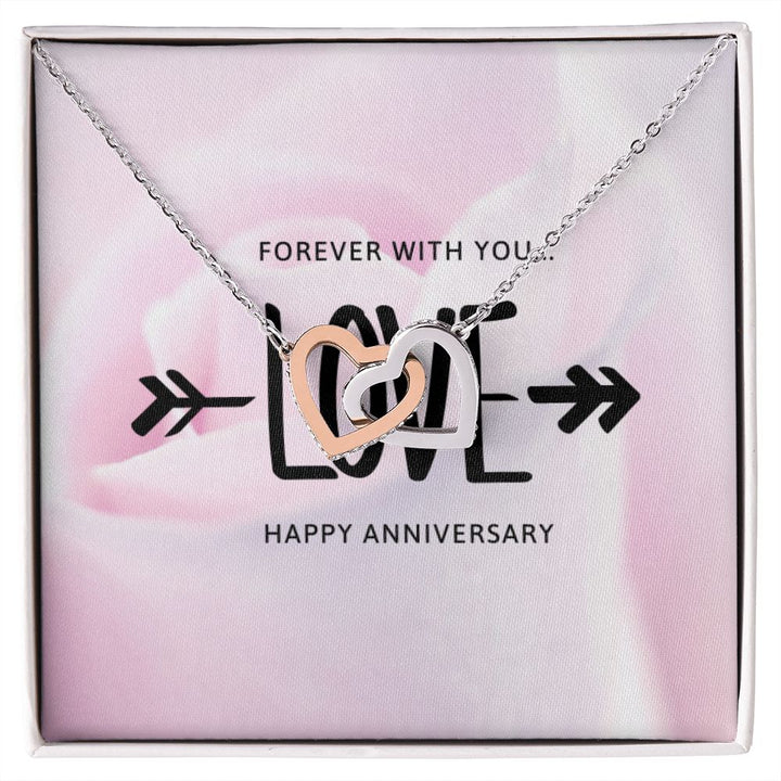 "Forever with you, Happy Anniversary"
