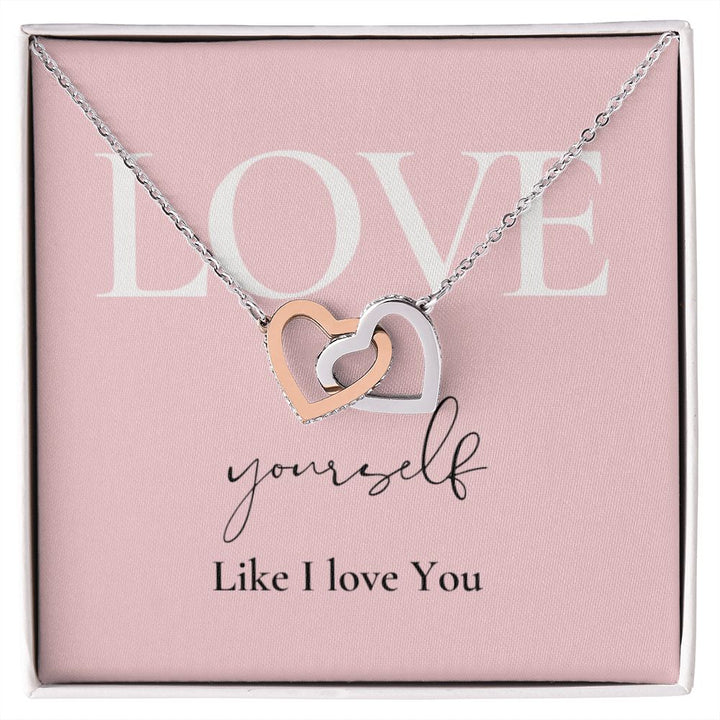 Love Yourself Like I love you - Two Hearts Necklace