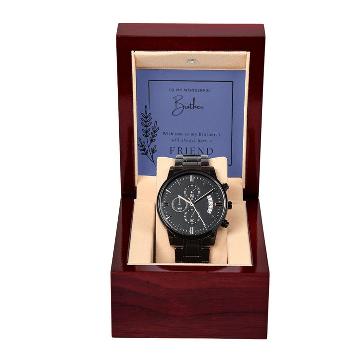 "To my wonderful Brother" Black Chronograph Watch
