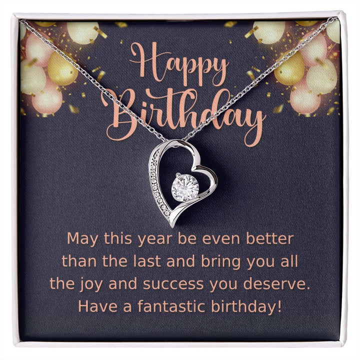 Have a fantastic Birthday - Forever Love Necklace