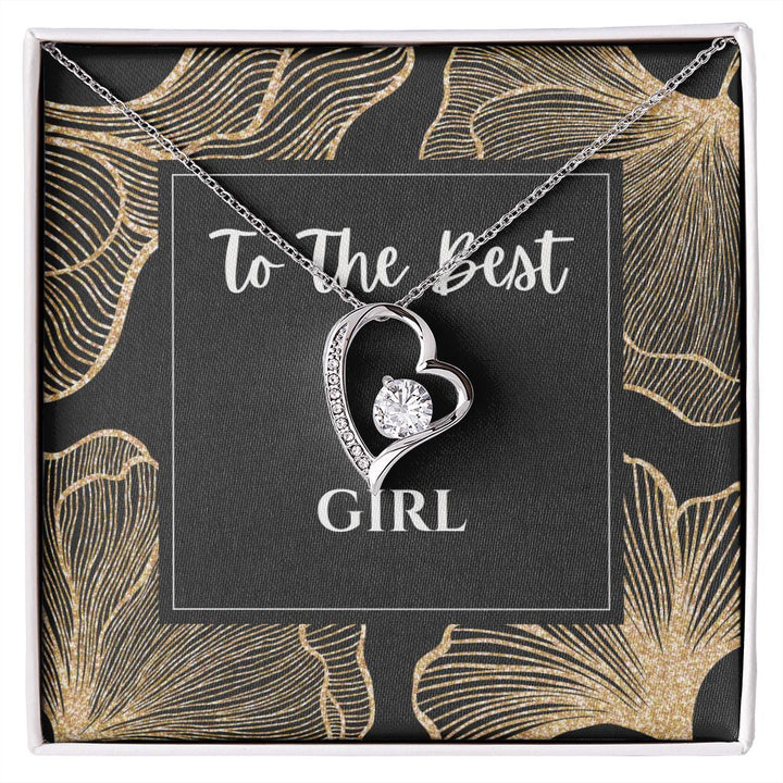 "To the Best Girl" Forever Love Necklace