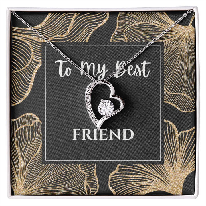 "To my Best Friend" Forever Love Necklace
